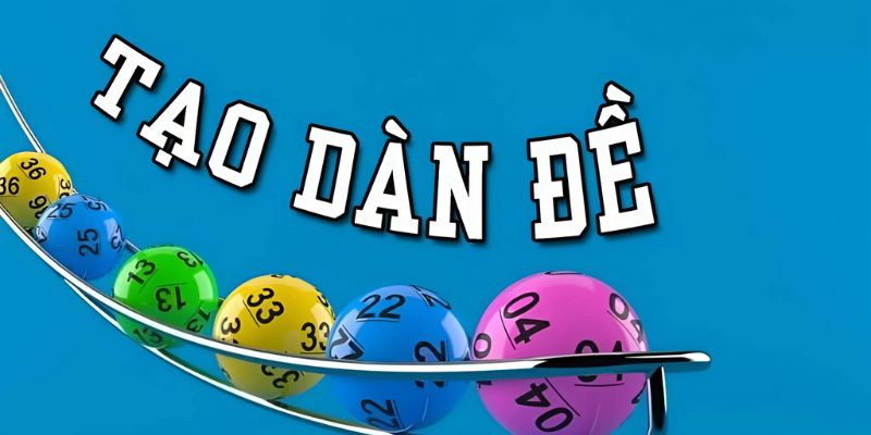 Dàn Đề Hôm Nay - Bật Mí Chi Tiết Về Các Tổ Hợp Số Lô Đề 3 Ưu điểm khi chọn cầu tạo bộ số tiềm năng